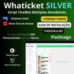 Script WhatsTicket – Multi Atendentes e Multi Departamentos SAAS