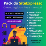 Pack do SiteExpresso – 10 Scripts de Sites Prontos com Painel Administrativo 2023