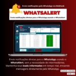WhatsAlert  – Envie notificações pelo WhatsApp via Webhook