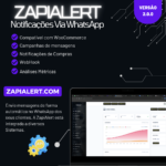 ZapiAlert – Notificações Via WooCommerce, Disparo em Massa e Campanhas